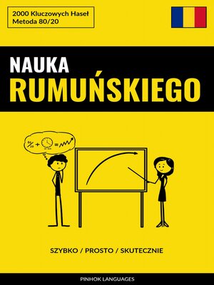 cover image of Nauka Rumuńskiego--Szybko / Prosto / Skutecznie